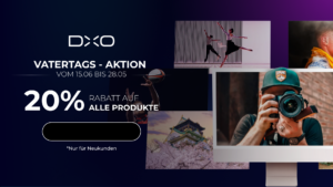 Mehr über den Artikel erfahren DxO Vatertagsaktion 2026